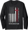 Faith Over Fear Christian Cross USA Flag Design Long Sleeve T-Shirt