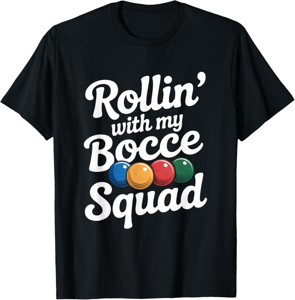 Rollin' With My Bocce Squad Bocce Ball Team T-Shirt Unisex T-Shirt