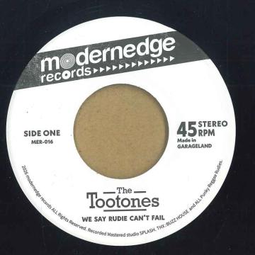 

7inch Record TOOTONES We Say Rudie Cant Fail Rockin S MER016 Modernedge Reco 2026 Japan Reggae Ska Dub
