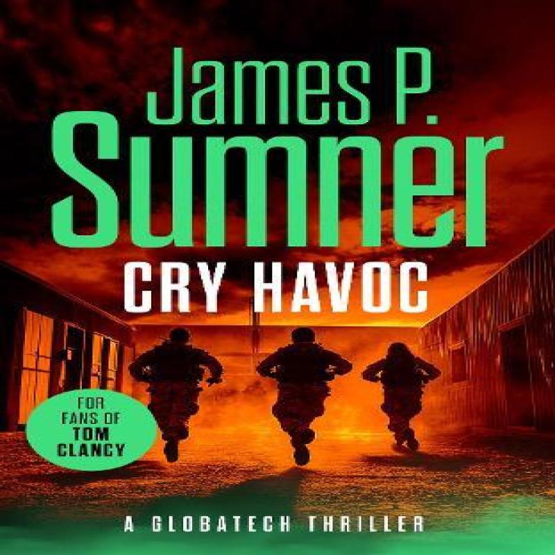 Cry Havoc by James P. Sumner Paperback Book 9781036701178