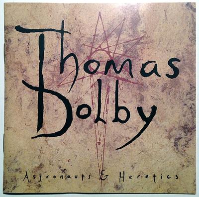 CD THOMAS DOLBY - Astronauts and Heretics 9244782 Giant Records 1992 US Dance & Electronica Used