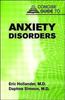 The Concise Guide To Anxiety Disorders Book