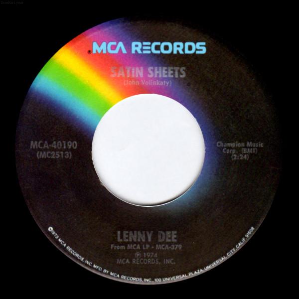 

7inch Record LENNY DEE - Satin Sheets MCA40190 MCA Records 1974 US Jazz Used