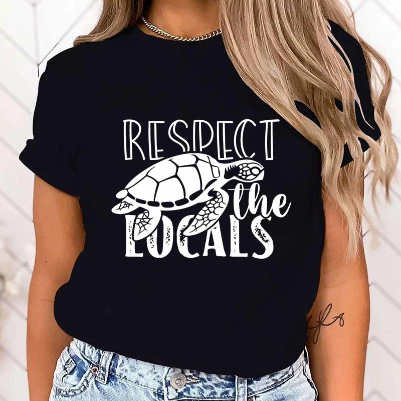 (Premium T-shirt)Women'S Fashion Funny Protect The Ocean Respect The Locals Letter Print T Shirt Summer Female Loose Casual Tops
