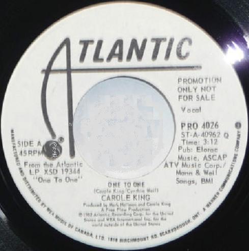 

7inch Record CAROL KING One To One PRO4026PROMO Atlantic 1982 Canada Pop Used