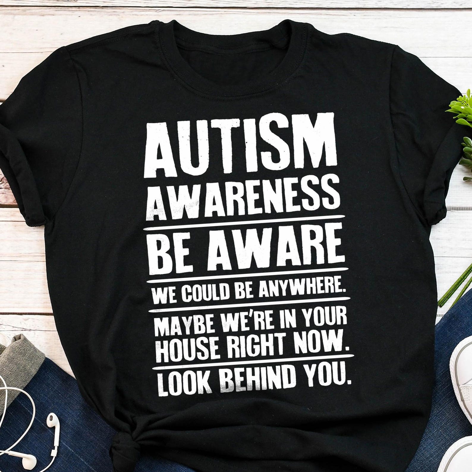 Autism Awareness Shirt, Funny Autism Shirt, Neurospicy T-Shirt, , , Neurodivergent Gift, Autistic Tops, Tism Month, ADHD 100