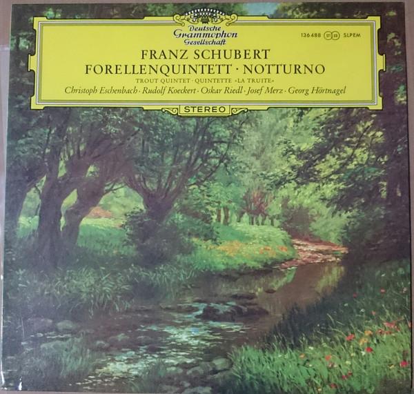 

LP Record SCHUBERT CHRISTOPH ESCHENBACH RU Forellenquintett Notturno 136488SLPEM DEUTSCHE GRAMMO 1966 Germany Classical Used