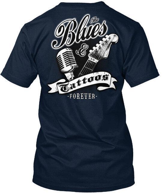 

Blues And Tattoos Music The Forever T-Shirt Made in the USA Size S to 5XL 2XL