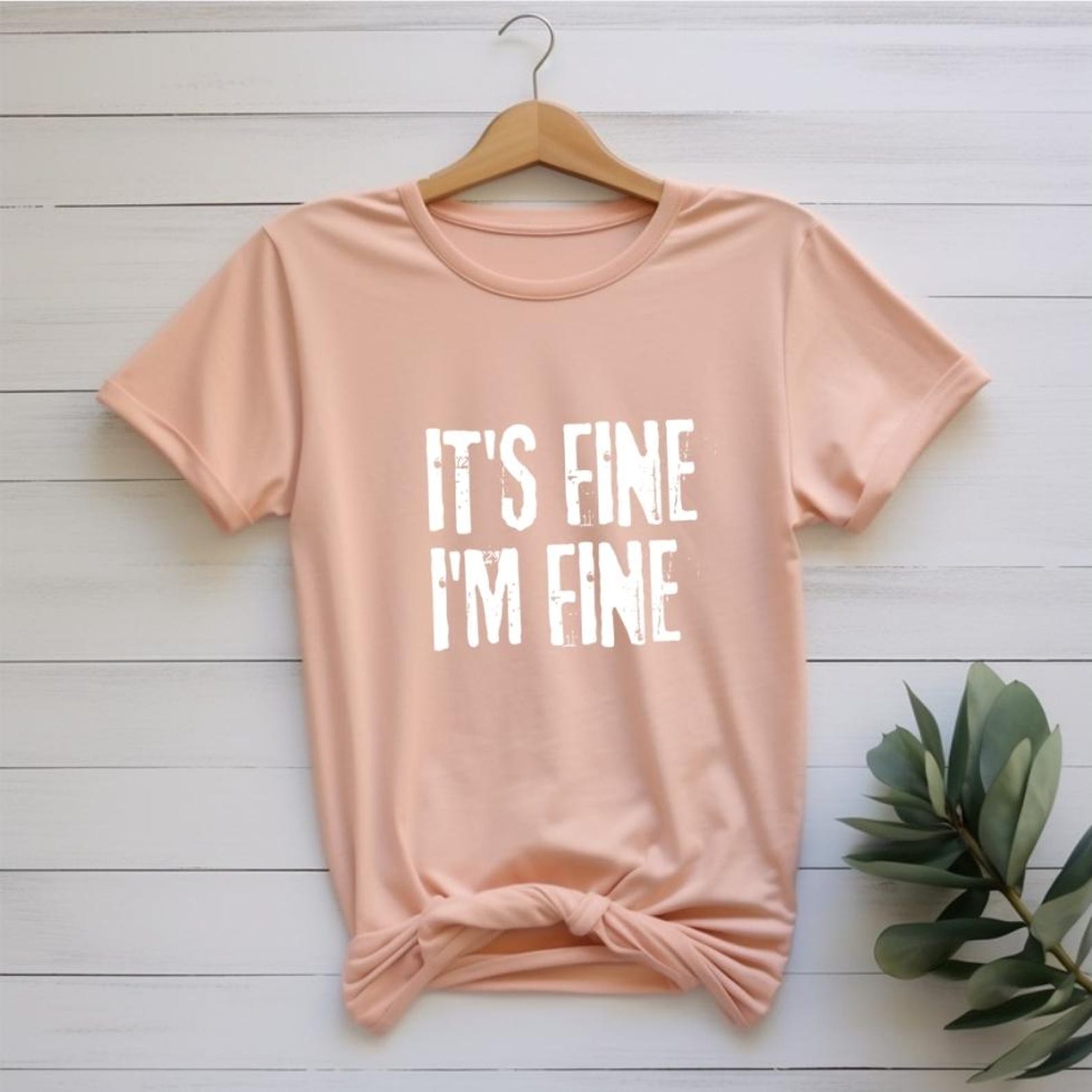 It s Fine I m Fine Shirt, Funny Sarcastic T-Shirt, Anxiety Humor Tee, Mental Health Humor Shirt, Relatable Funny Quote Shirt S