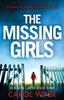 Libro The Missing Girls : A Serial Killer Thriller with a Twist : 3