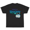 Don Julio Blaues Logo Lustige Größe S bis 5XL