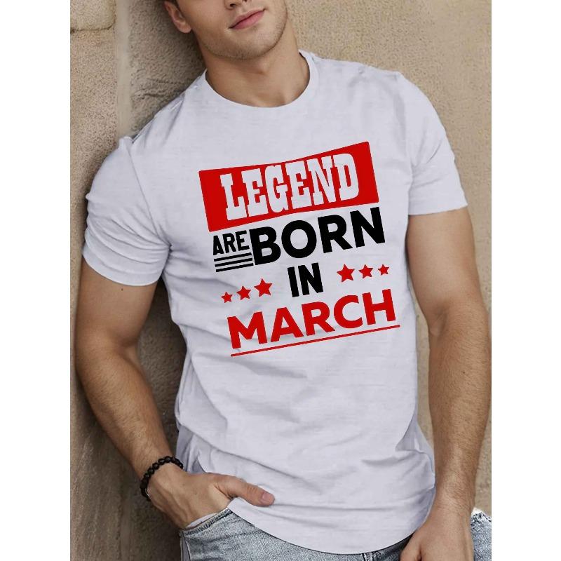 European sizes LEGENDS ARE BORN IN MARCH Men's Short Sleeve T-Shirt - Lightweight Polyester Geometric Print, Round Neck