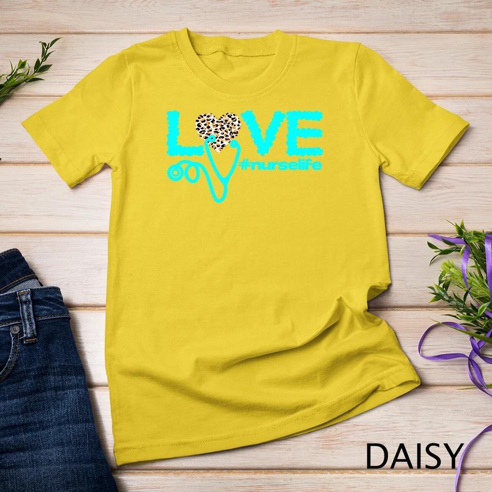 Nurse Day Life Nurses Week Healthcare Nursing Unisex T-shirt 4 S
