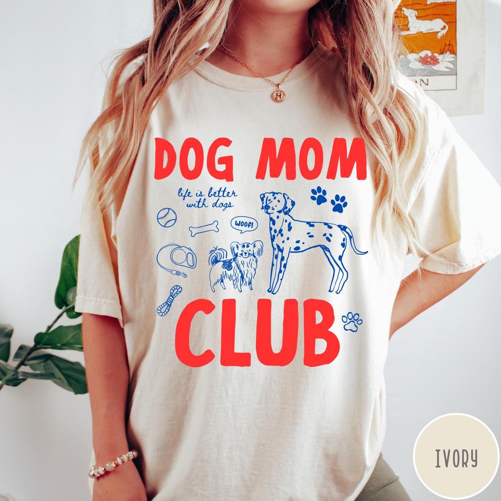 Hondenmoeder Club T-shirt, Hondenmoeder Shirt, Hondenliefhebber Cadeau, Schattig Hondenshirt, Hondeneigenaar T-shirt, Huisdierenliefhebber Shirt, Puppy Grafisch T-shirt