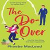 The DoOver by Phoebe MacLeod Paperback Book 9781835333501