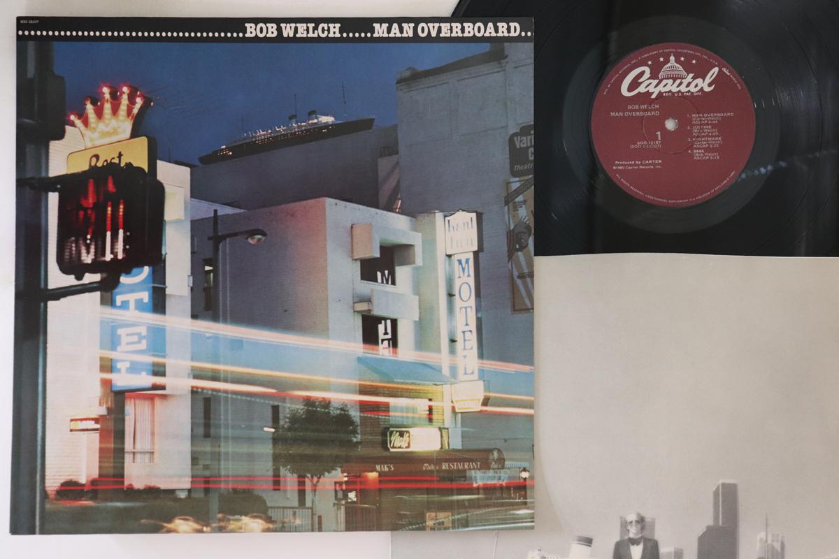 

LP Record BOB WELCH - Man Overboard SOO12107 CAPITOL 1980 US Rock Used