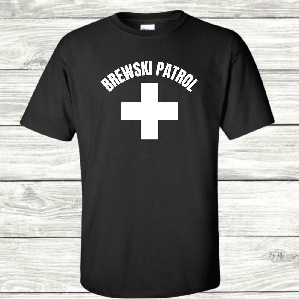 

Brewski Patrol T-Shirt Unisex T-Shirt XXXXL
