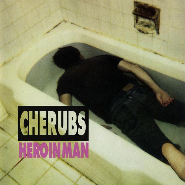 

CD CHERUBS - Heroin Man TR24CD Trance Syndicat 1994 US Rock Used