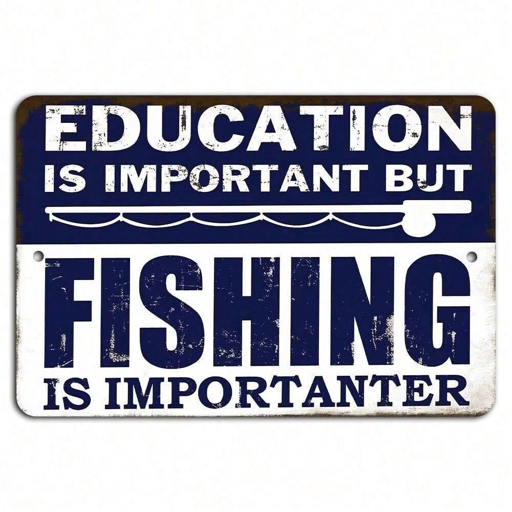 

Vintage Metal Tin Sign Fishing Decor Joom Fishing Is Importanter Metal Poster Fisherman Gift Bar Kitchen Wall Art Plaque