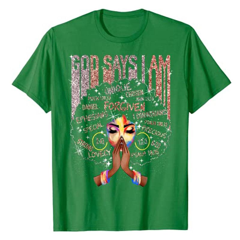

Black Girl God Says I Am BlackMelanin History Month Pride TShirt Graphic Tee Ladies Tops Cotton Short Sleeve Blouses Novelty S