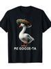Funny Me Goose Ta Mexican Spanish Goose Geese Pun Unisex T-Shirt
