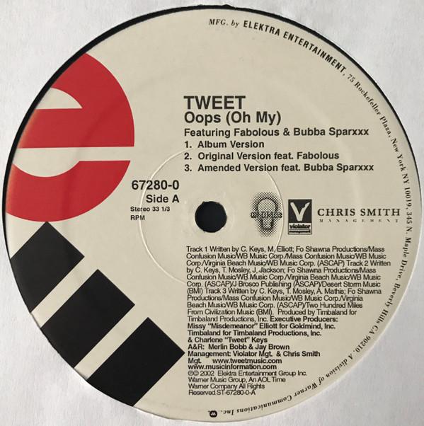 

12inch Record TWEET - Oops (Oh My) 672800 Elektra 2002 US Rap & Hip-Hop/R&B Used