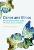 The Moving Towards a More Humane Dance Culture Book
