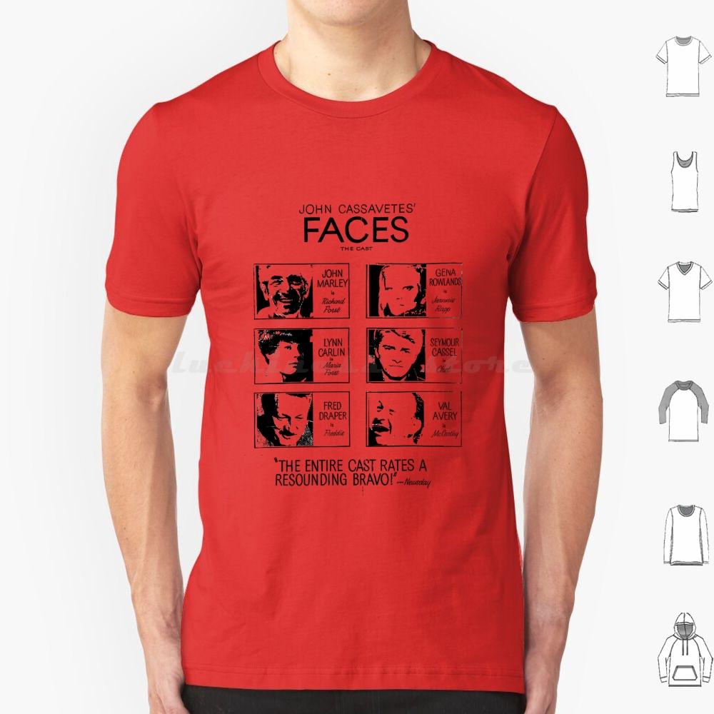 Faces  1968  Movie Poster T Shirt Big Size 100 Cotton Gena Rowlands John Cassavetes A Woman Under The Influence Film Peter