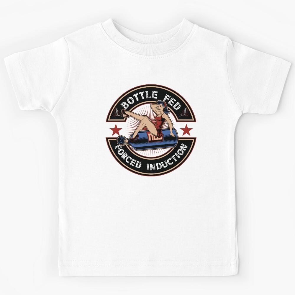 Funny Drag Racing Race Car Power Adder NOS Bottle Fed Kids T-Shirt 160