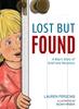 Lost But Found : A Boy's Story of Grief and Recovery Kitabı