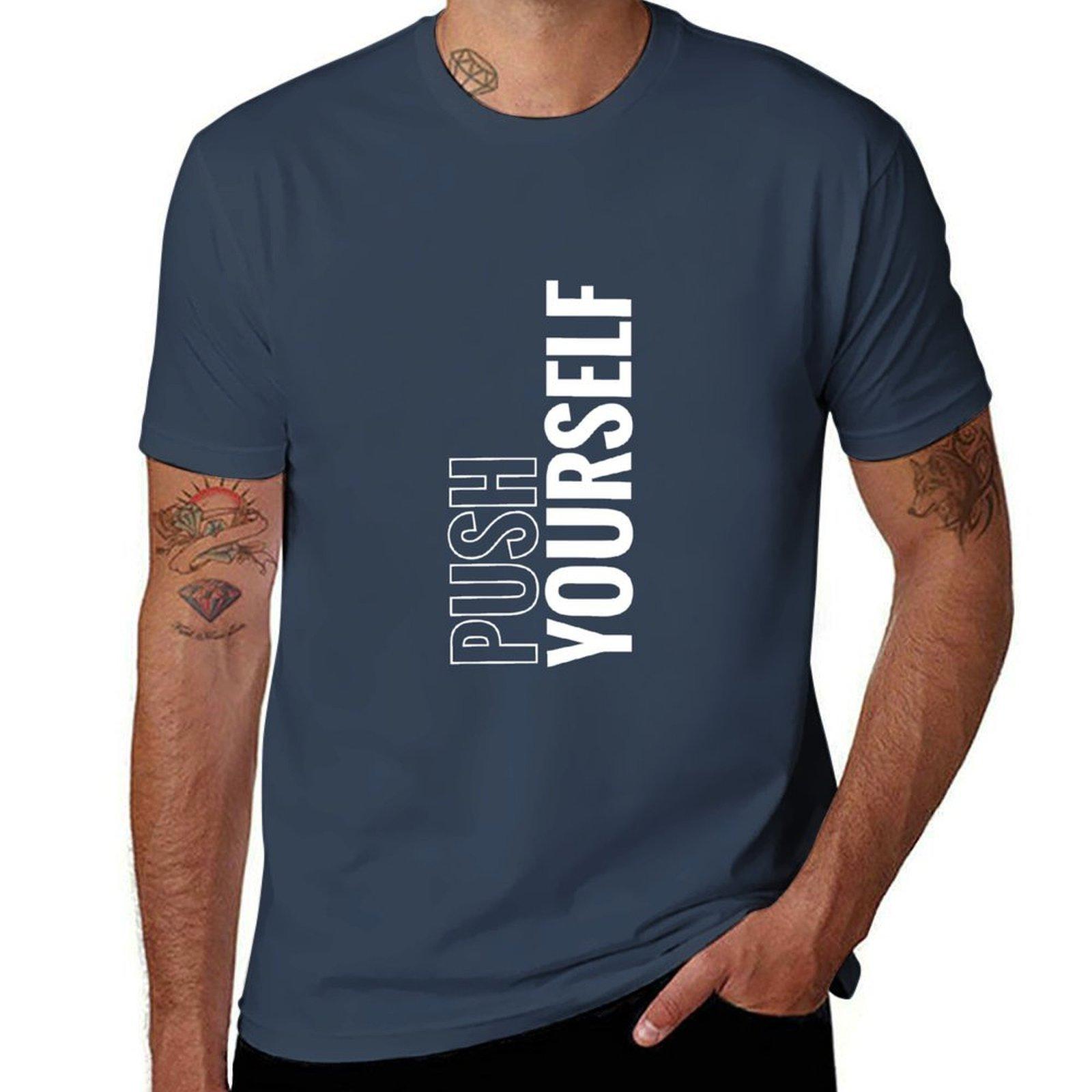 Push Yourself Version 2 TShirt Casual Daily Outfit TShirt S