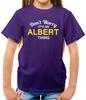 Don'T Worry It's an ALBERT Thing Kids T-Shirt - Surname Custom Name Family