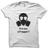 Doomsday Prepper  Are You A Prepper?  Movie Reference T-Shirt M5730