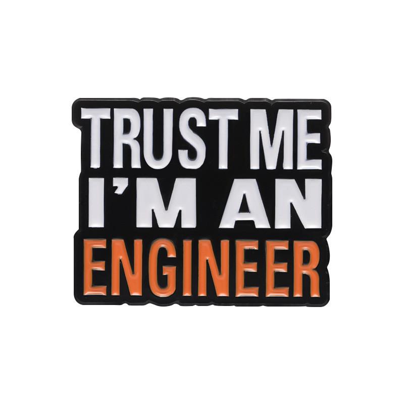 Contemporary Me Believe I Am An Engineer Decorative Pin Charming Metal Badge For Outfit Any