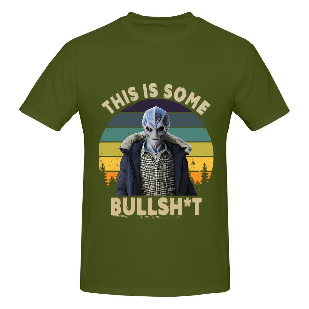 This Is Bullshit Funny Resident Alien Sweet Cool Tshirt Minimalist Vibe Everyday Versatility Tee