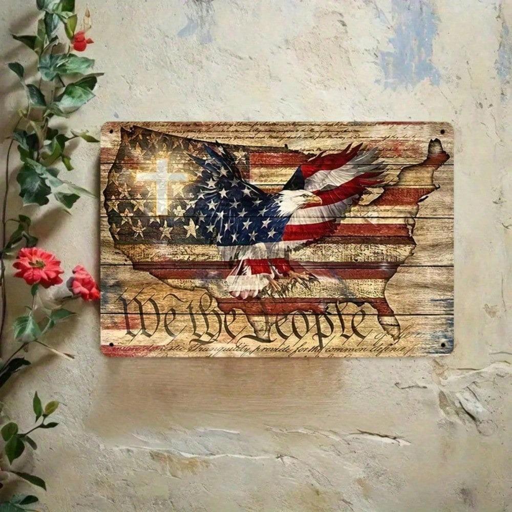 Metal Wall Art Vintage Tin Sign 8x12 Inch Rustic American Flag Constitution Design Patriotic Decor We The People