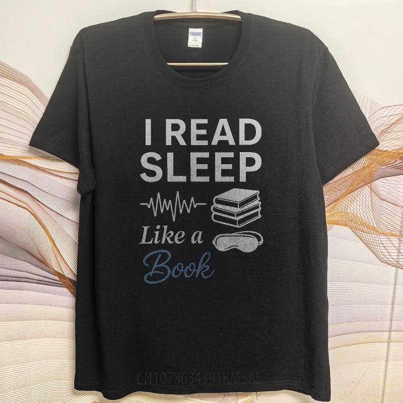 Anime ONeck Unisex Tshirt Streetwear Summer Boys T Shirt I Read Sleep Like A Book Short Sleeve Street Wear O Neck Top Tees