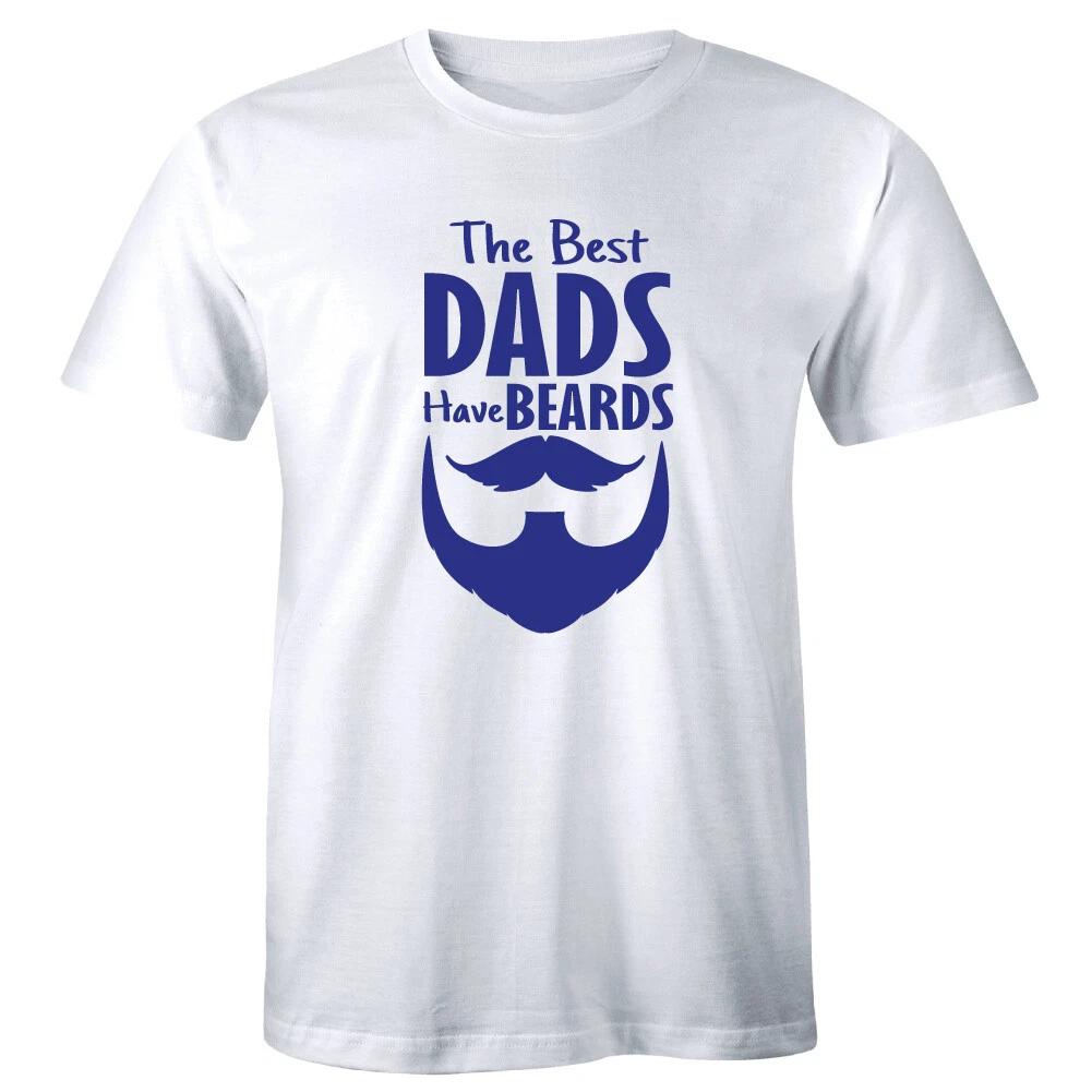 

The Best Dads Have Beards T-Shirt for Men S