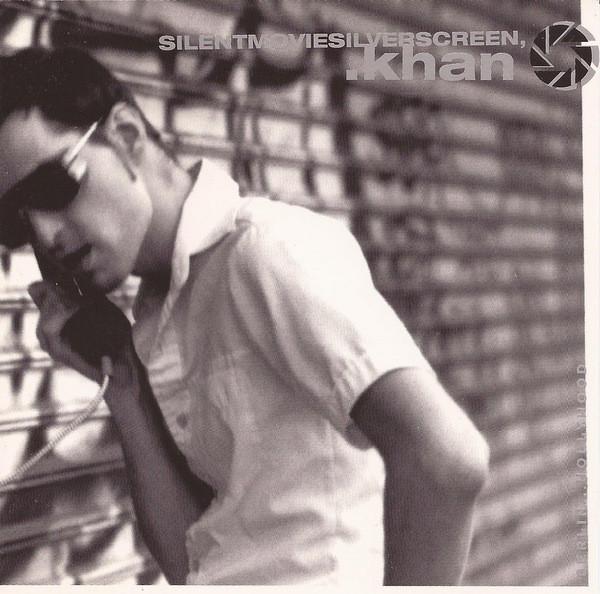 

CD KHAN - Silent Movie/Silver Screen CAI20062 Caipirinha Prod 1997 Japan Rock Used