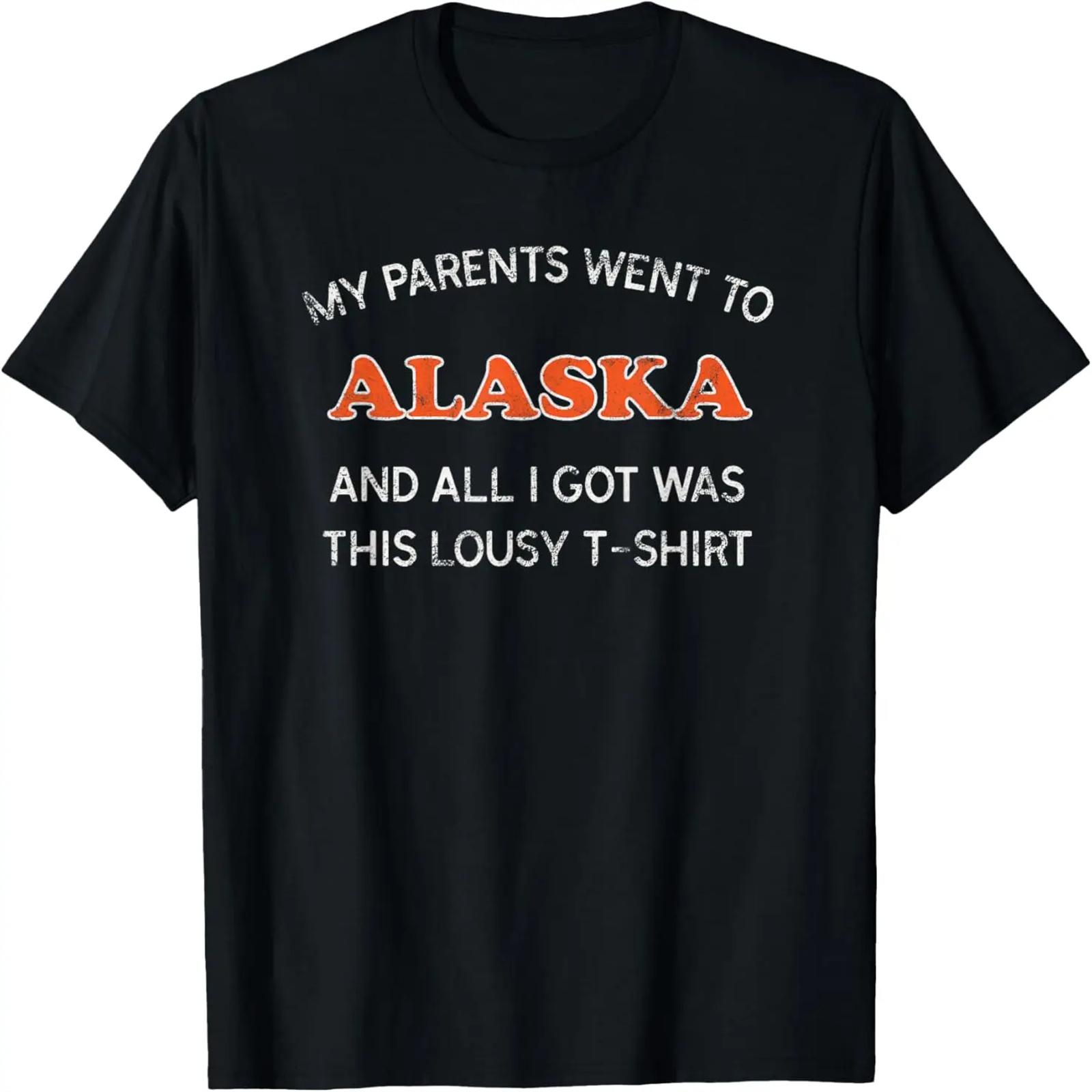 Funny Alaska 70s Style All I Got Was This Lousy T-Shirt S