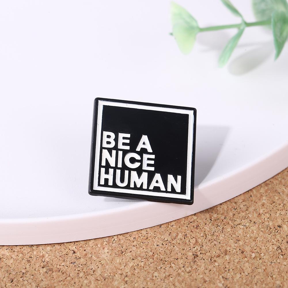 Brooch, geometric English post-it notes, advice to be a good person pin