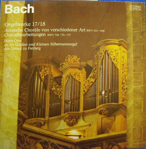 

LP Record BACH, HANS OTTO - Orgelwerke 17/18 / Achtzehn Choräle 826183184 ETERNA 1980 Germany Classical Used