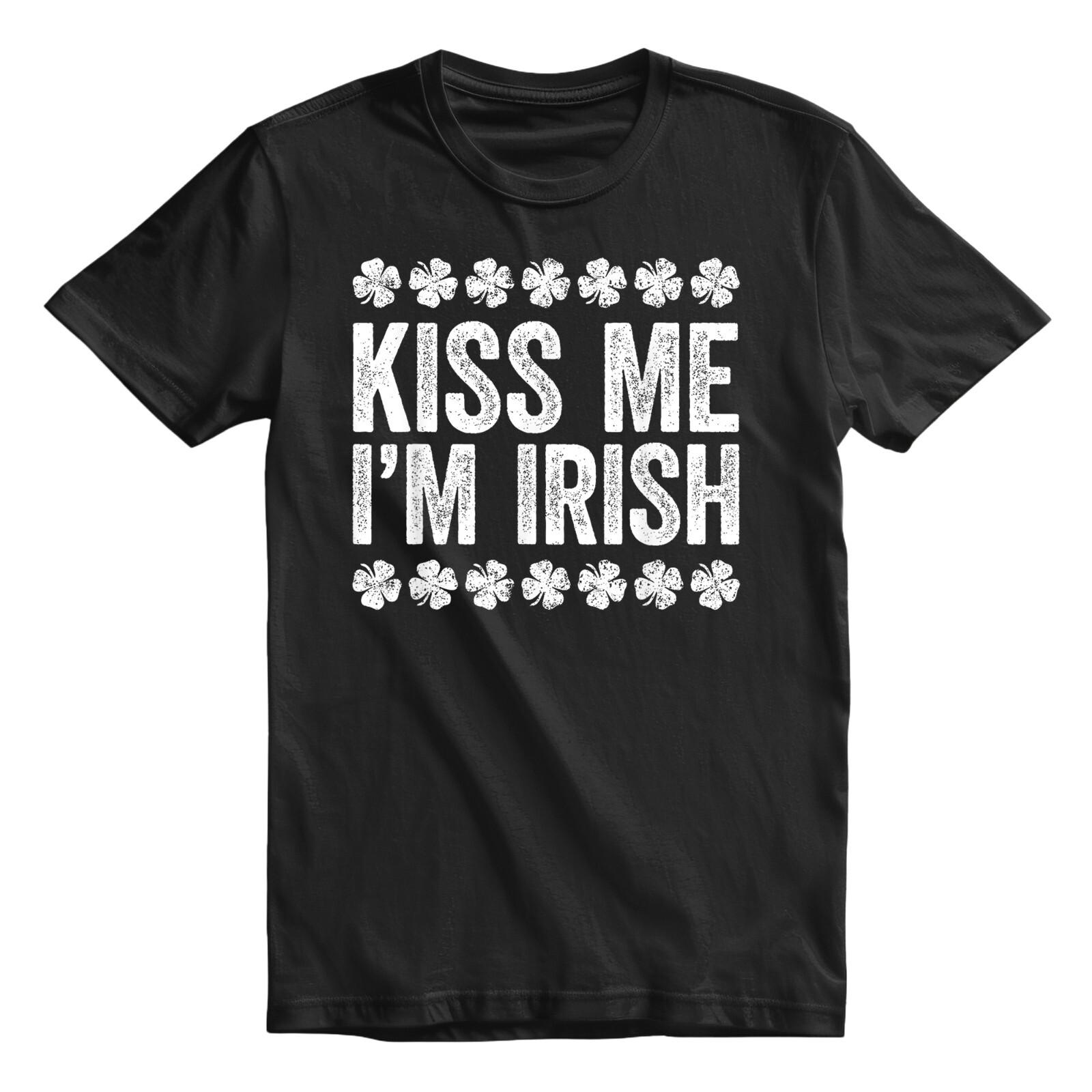 Kiss Me I m Irish St Patrick s Day T-Shirt Mens Womens Tees Top For Men and Women Shirt Top 2XL