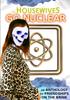 Libro The Housewives Go Nuclear