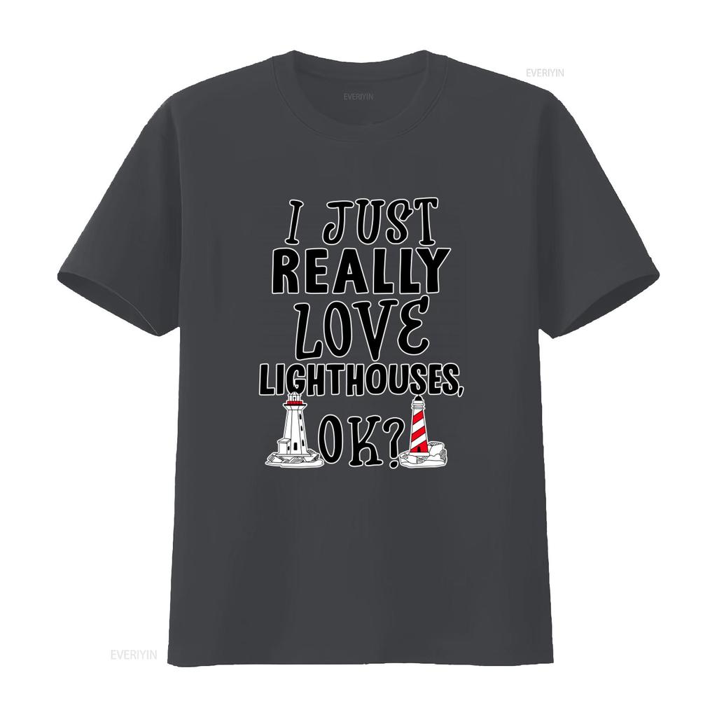 I Just Really Love Lighthouses OK T Shirt Nautical Lover vintage Washed Casual Comfortable fashion Breathable streetwear