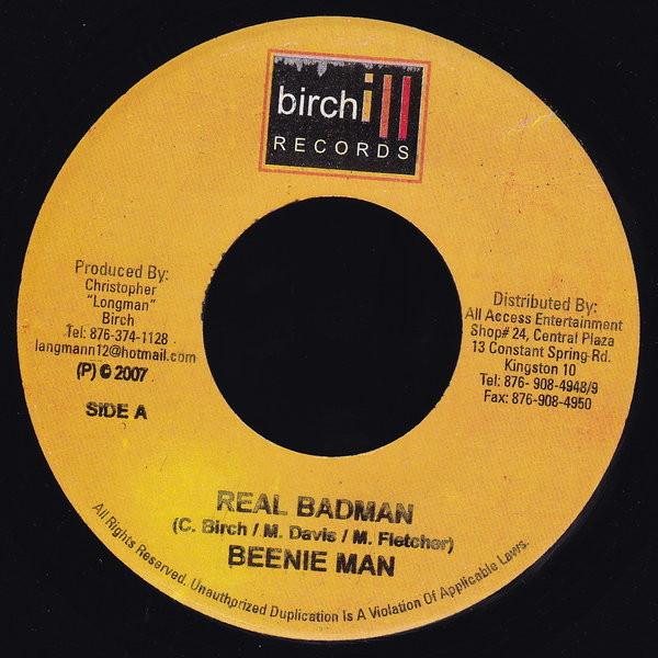 

7inch Record BEENIE MAN - Real Badman NONE Birchill Record 2007 Jamaica Reggae, Ska & Dub Used