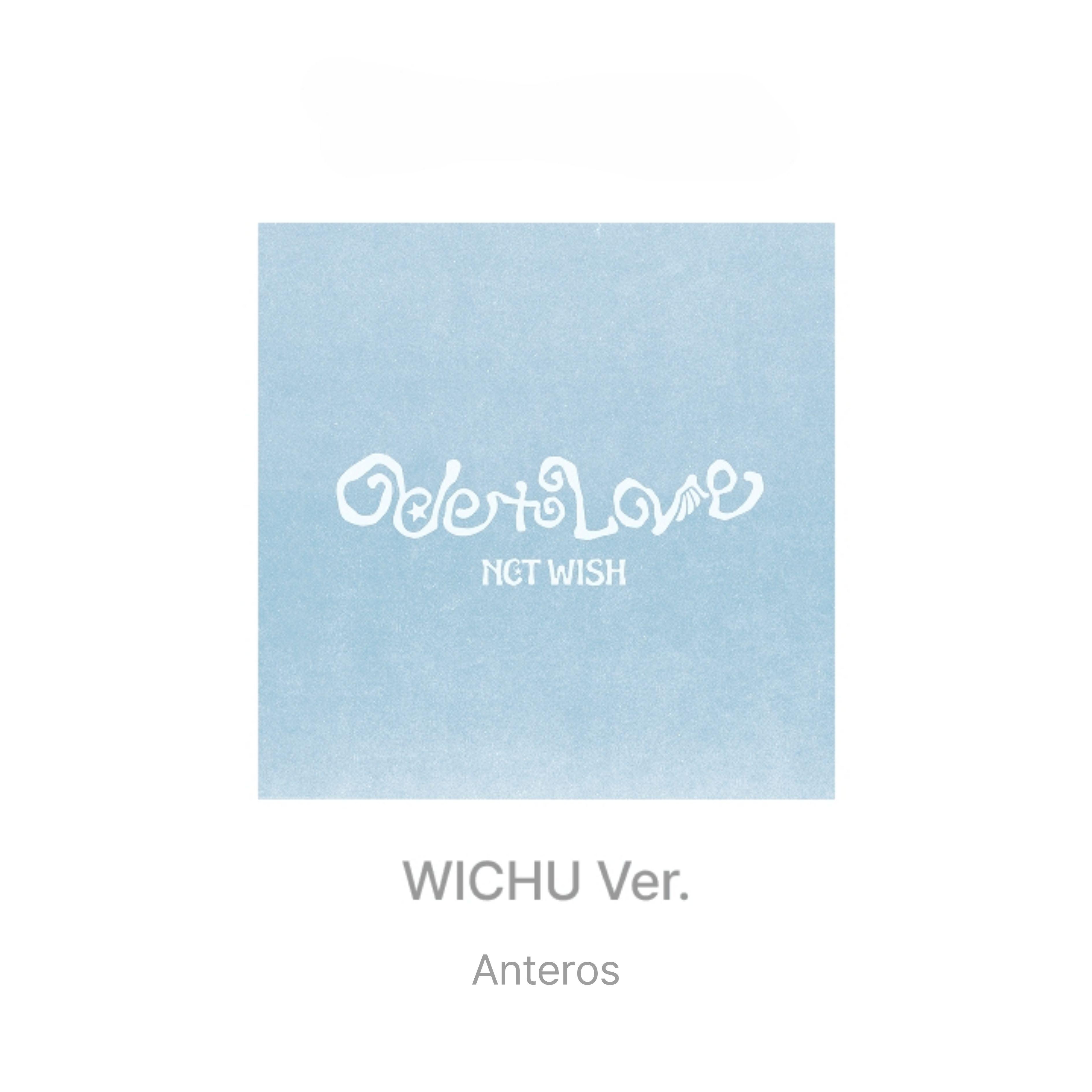

[ПЕРЕДЗАМОВЛЕННЯ] NCT WISH Перший альбом [Ode to Love] (Усі версії) WICHU – Anteros