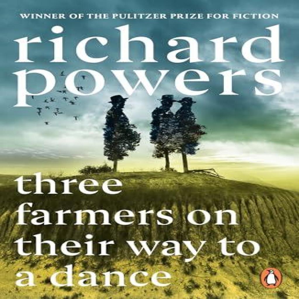 Three Farmers On Their Way To a Dance by Richard Powers Paperback Book 9781804952177