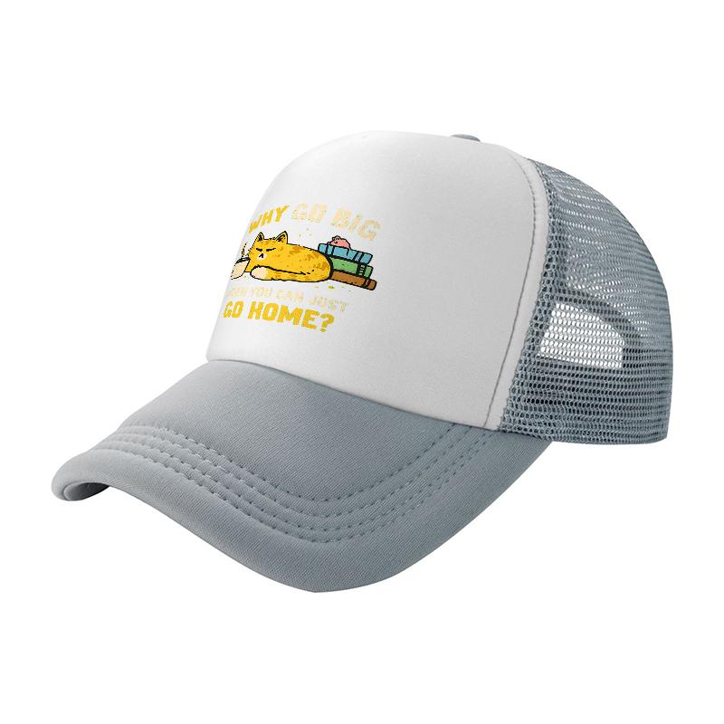 Why Go Big When You Can Go Home Cat Design Mesh Trucker Hat Breathable Adjustable Cap for Outdoor Activities