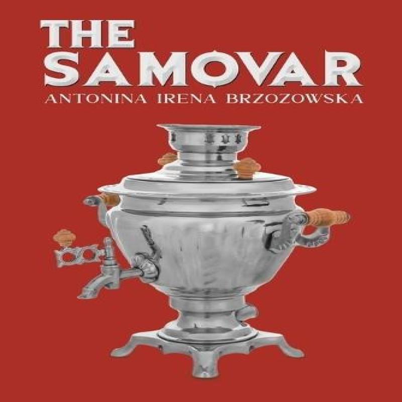 The Samovar by Antonina Irena Brzozowska Paperback Book 9781035888368